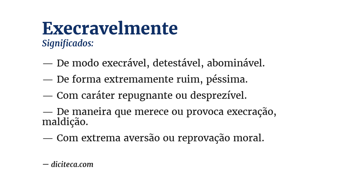 Significado de execravelmente