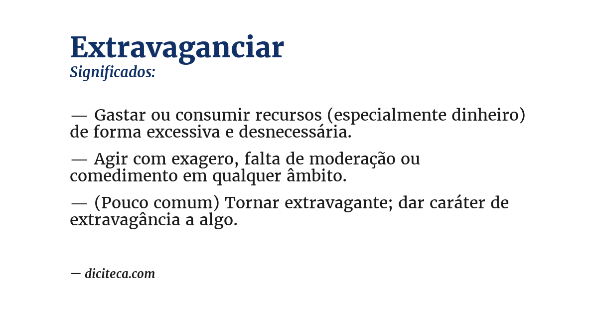 Significado de extravaganciar