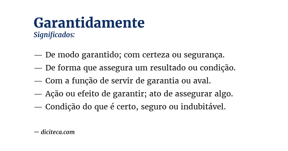 Significado de garantidamente