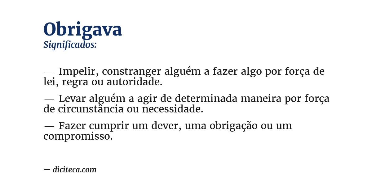 Significado de obrigava