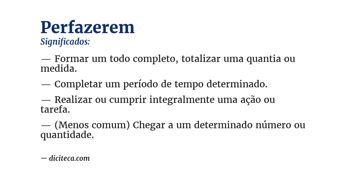 Significado de perfazerem
