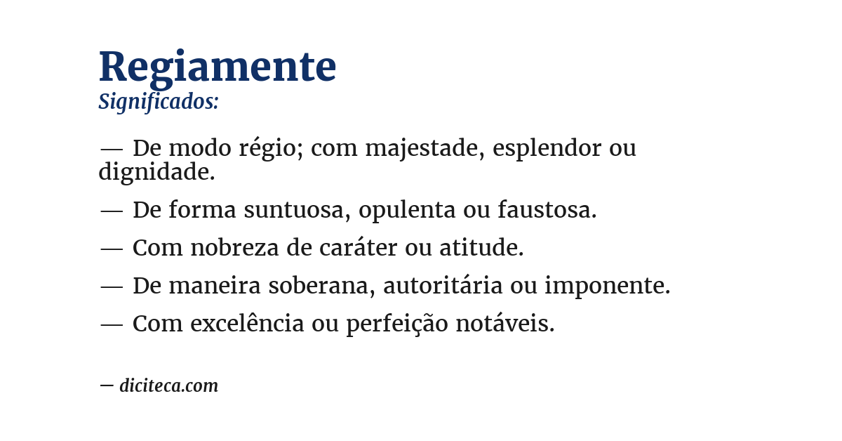 Significado de regiamente