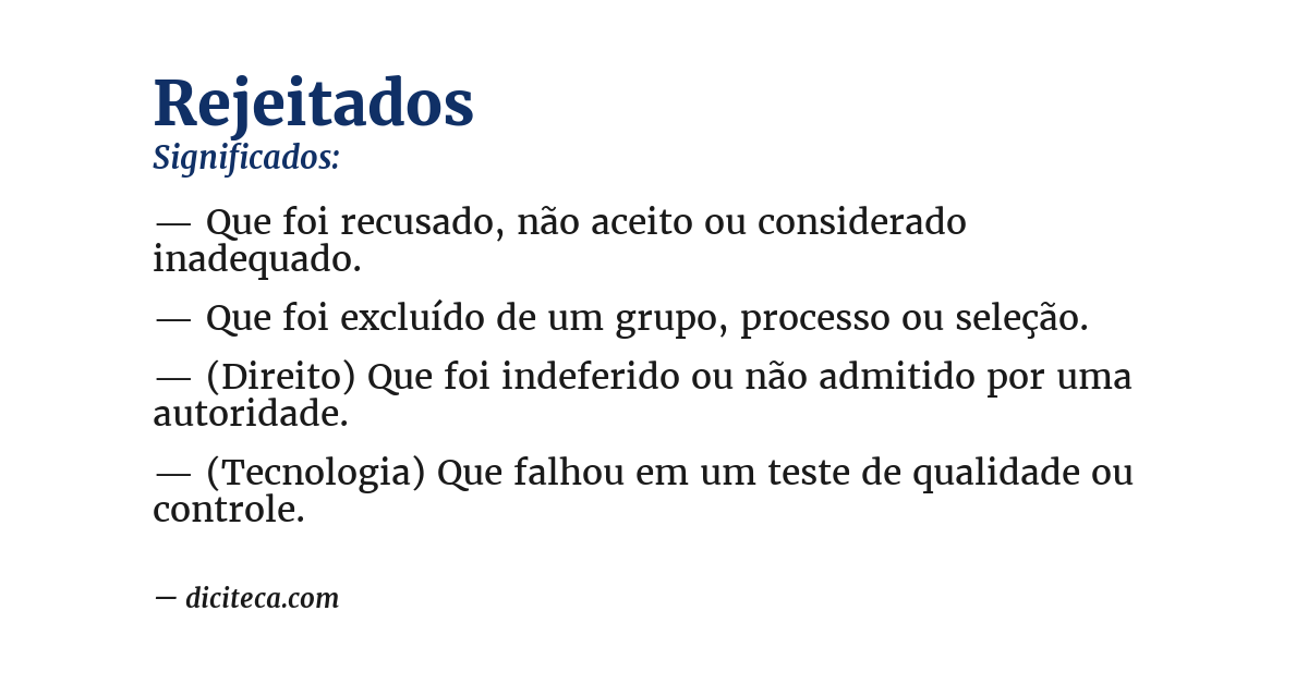Significado de rejeitados
