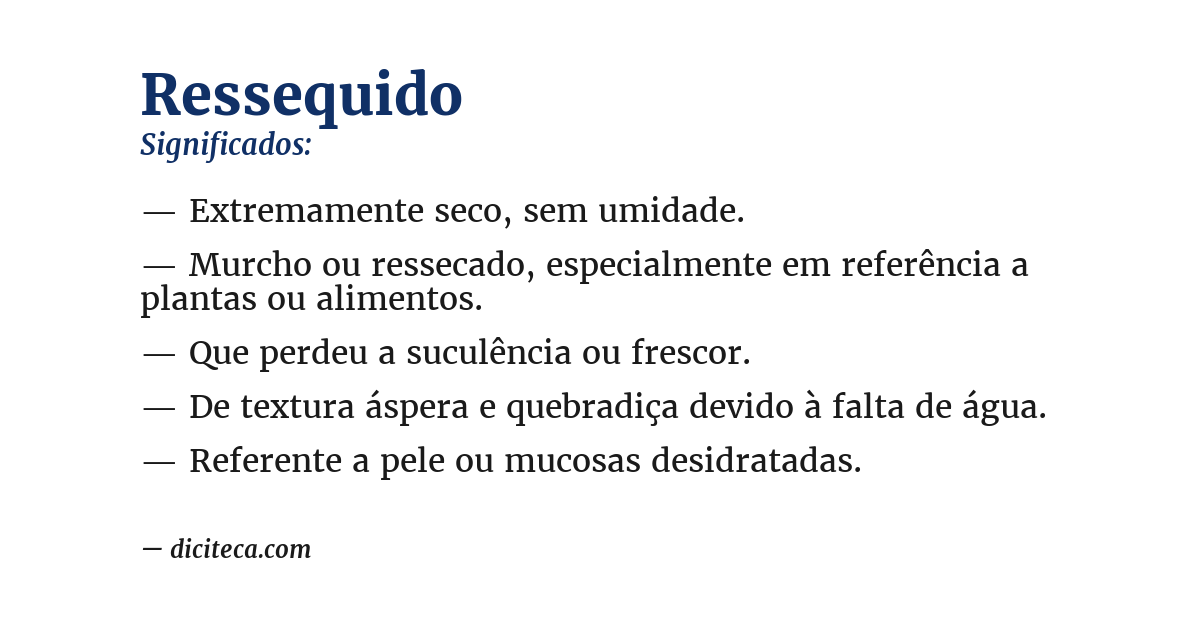Significado de ressequido