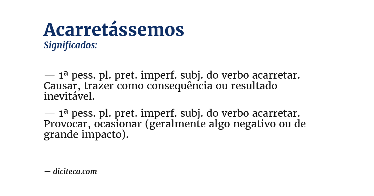 Significado de acarretássemos