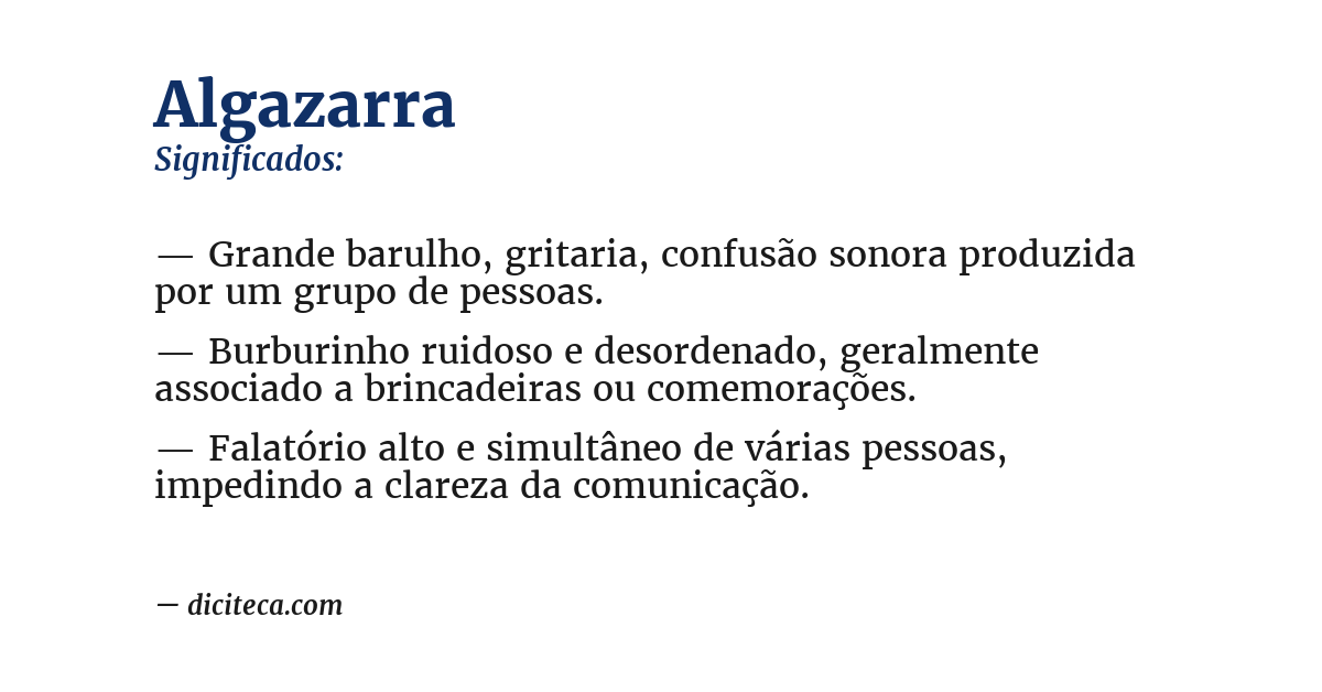 Significado de algazarra