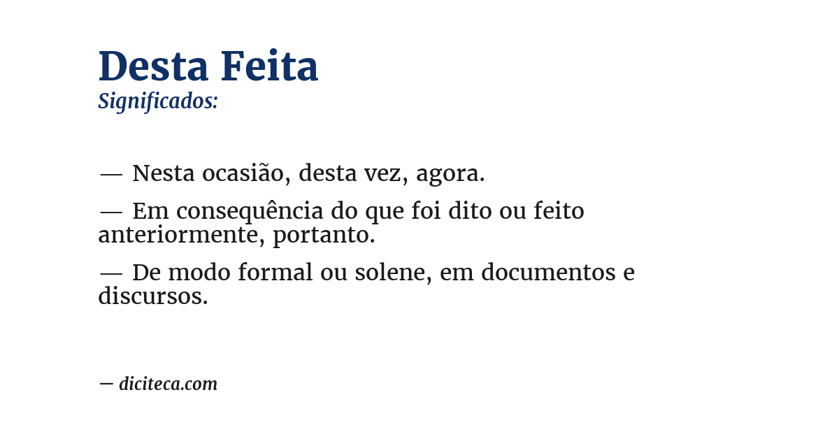 Significado de desta feita