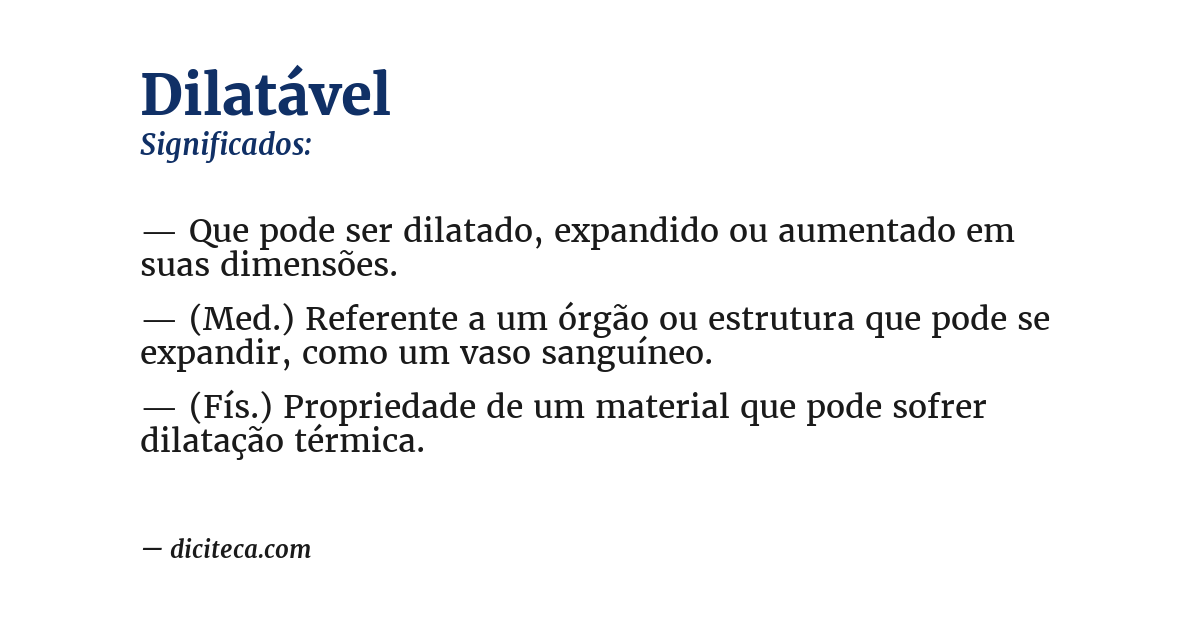 Significado de dilatável
