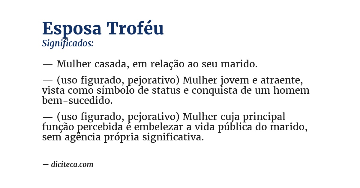Significado de esposa troféu