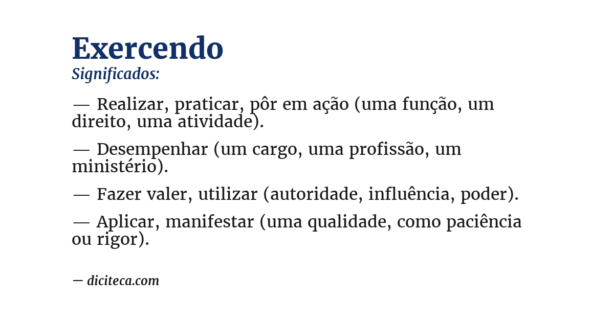 Significado de exercendo