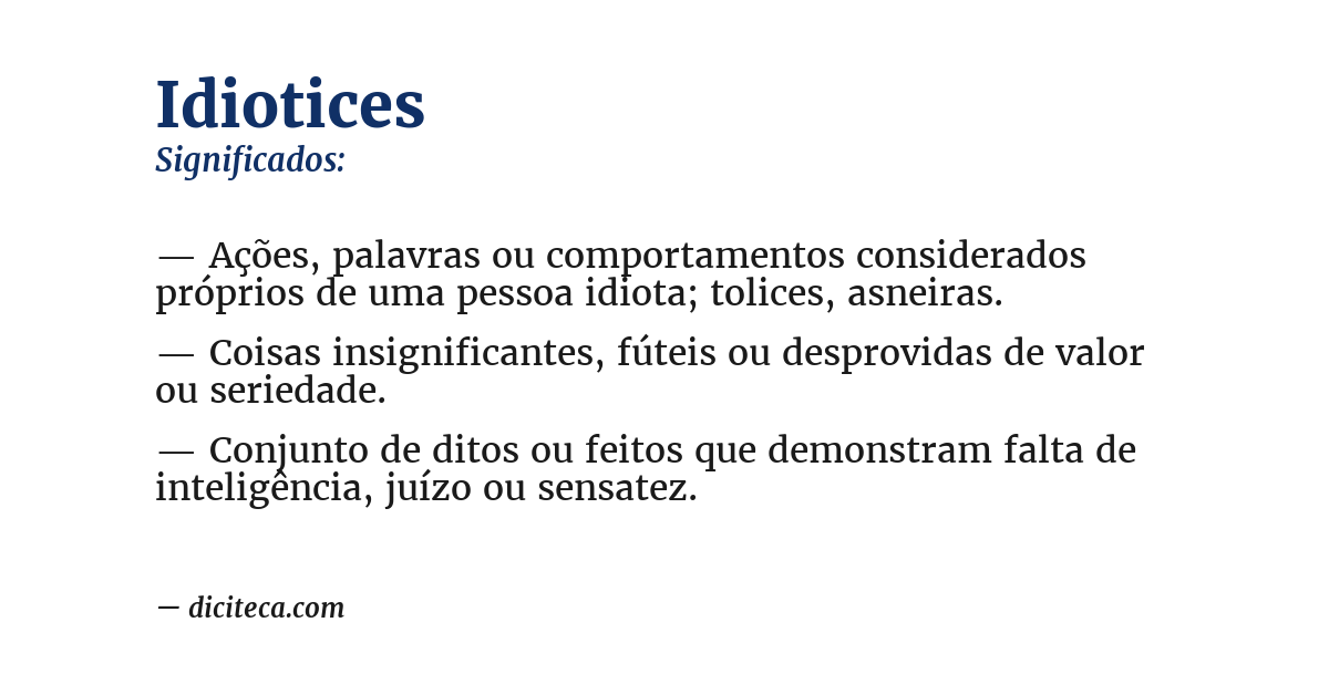 Significado de idiotices