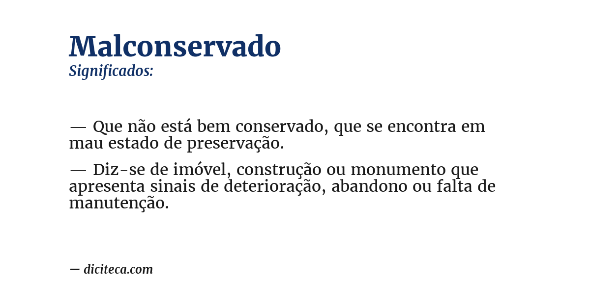 Significado de malconservado
