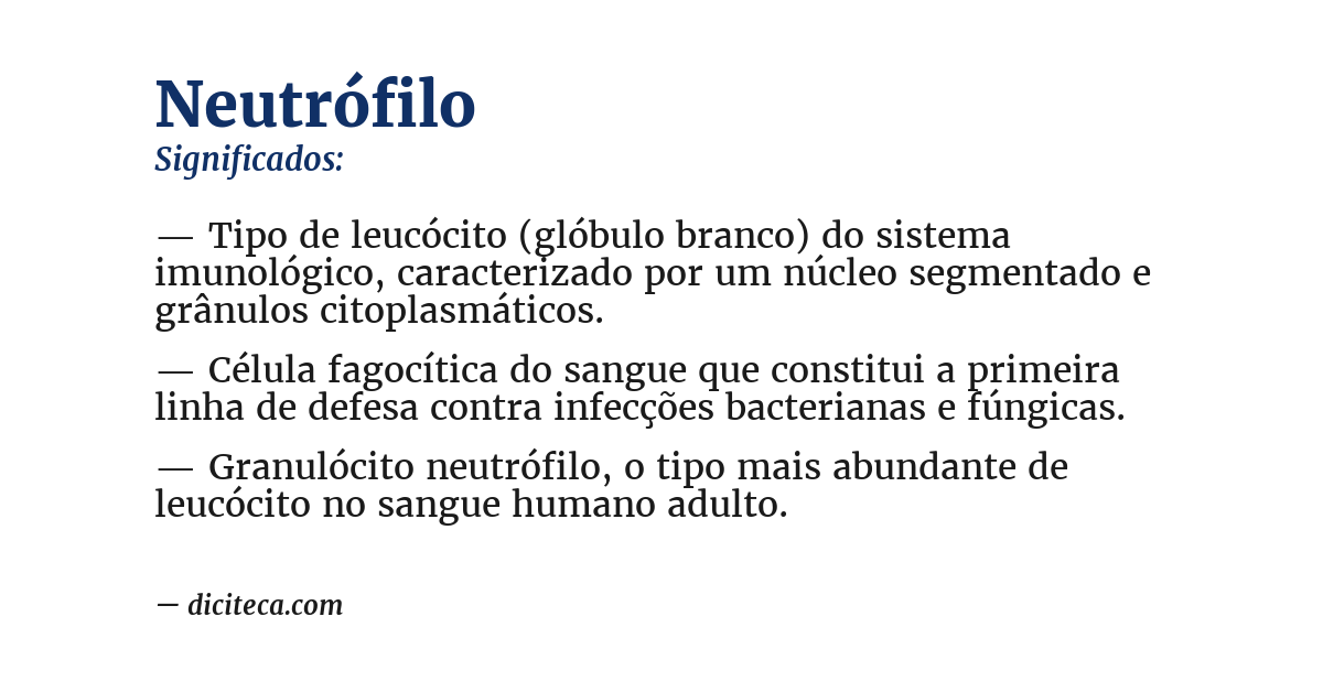 Significado de neutrófilo
