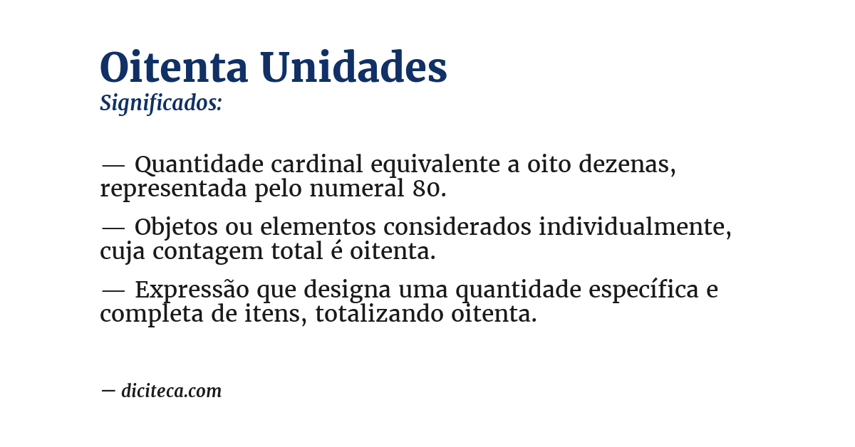Significado de oitenta unidades