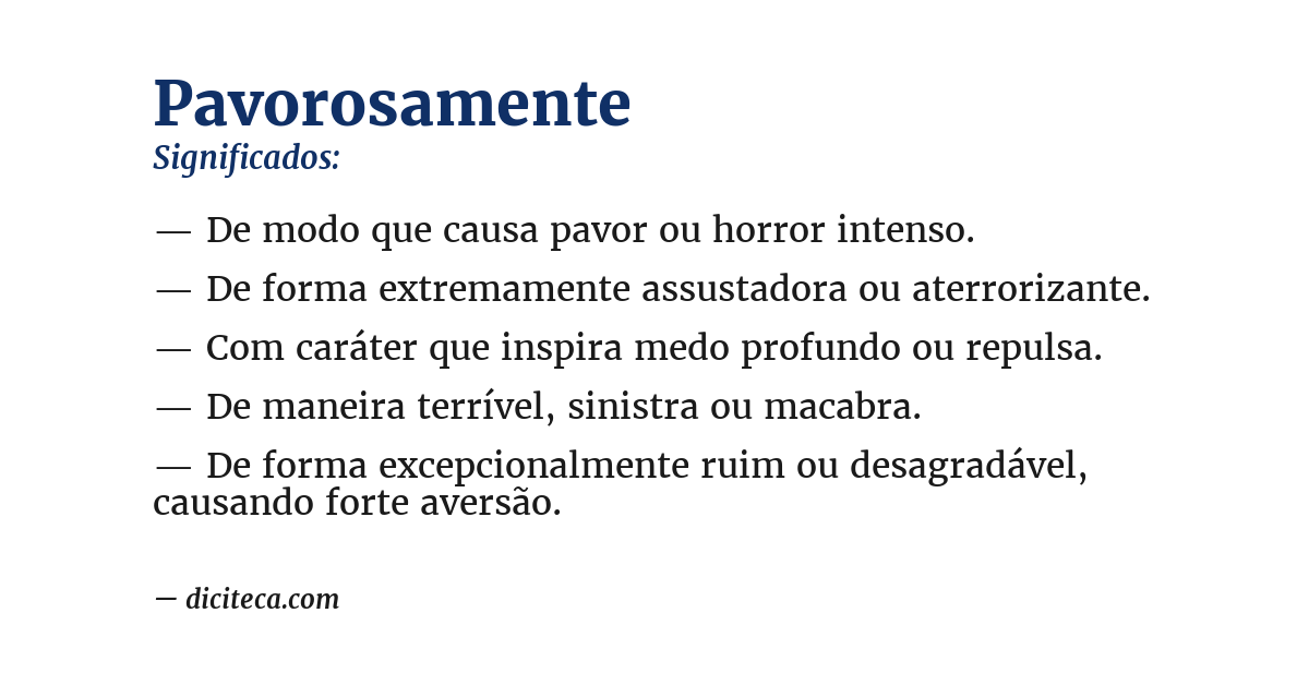 Significado de pavorosamente