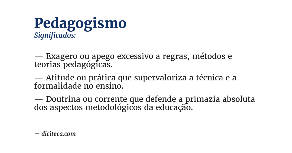 Significado de pedagogismo