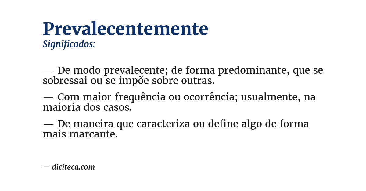 Significado de prevalecentemente
