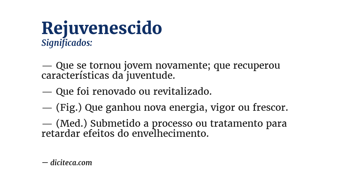 Significado de rejuvenescido