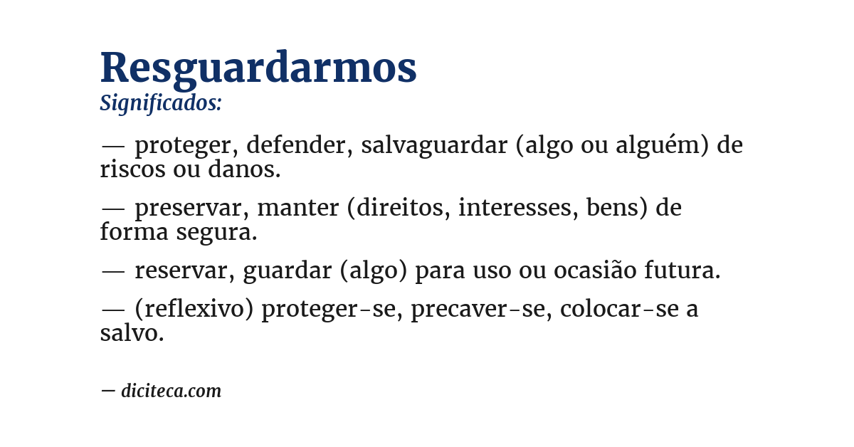 Significado de resguardarmos