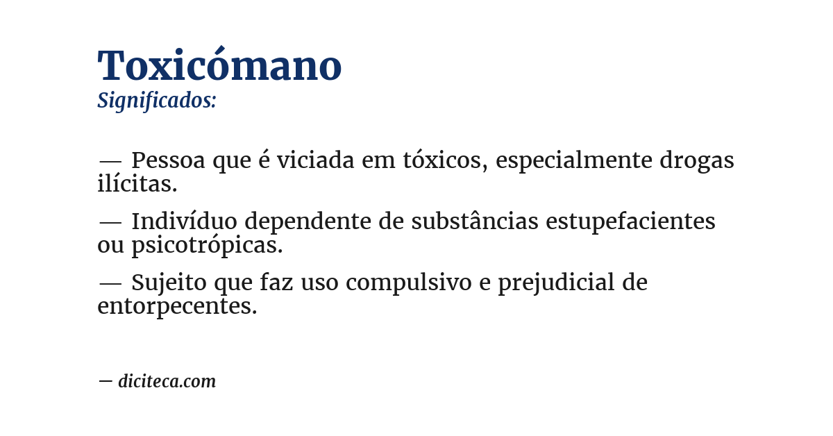 Significado de toxicómano