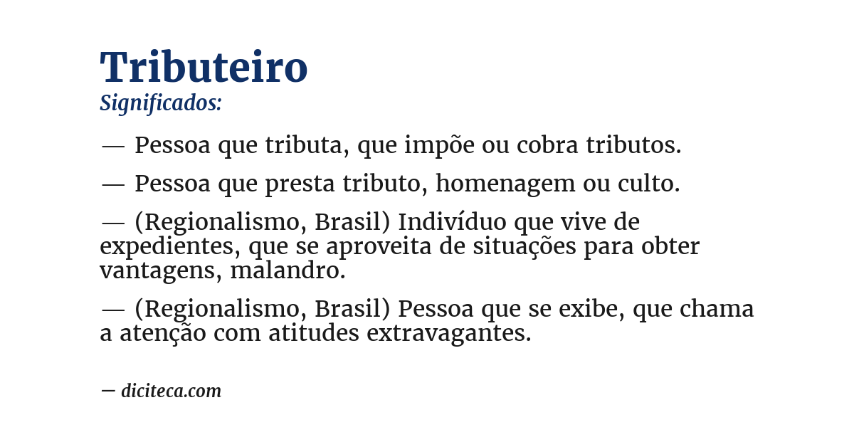 Significado de tributeiro