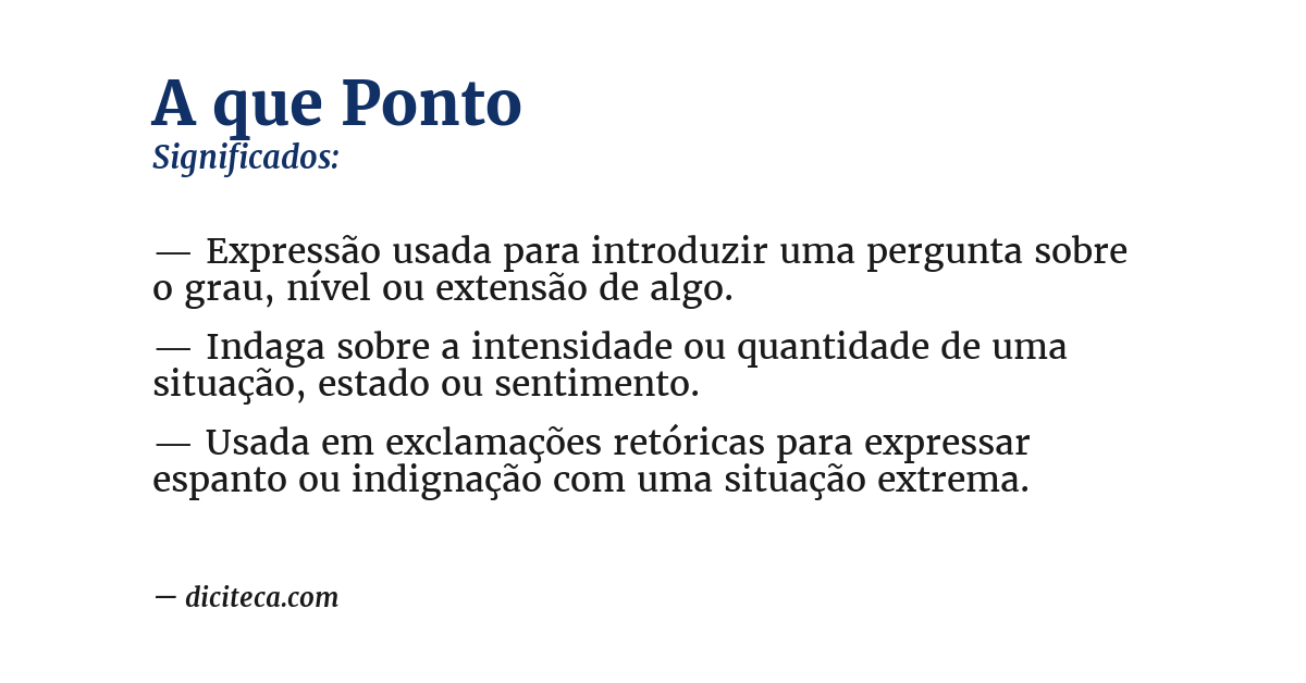 Significado de a que ponto