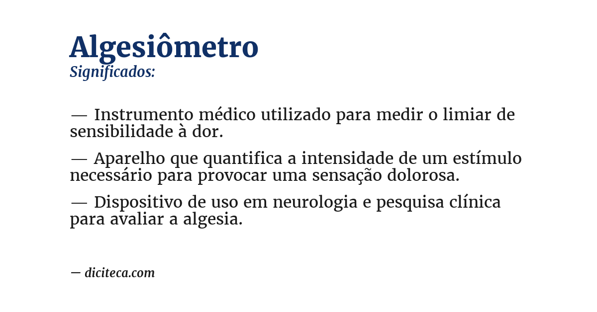 Significado de algesiômetro