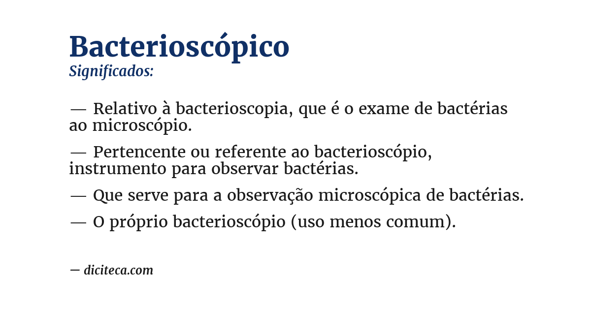 Significado de bacterioscópico