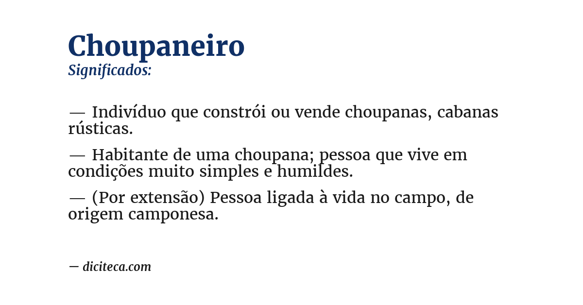 Significado de choupaneiro