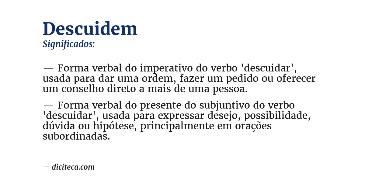 Significado de descuidem