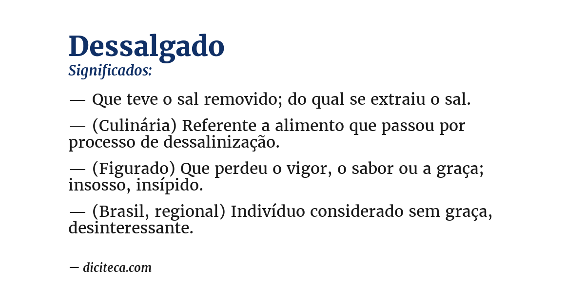Significado de dessalgado