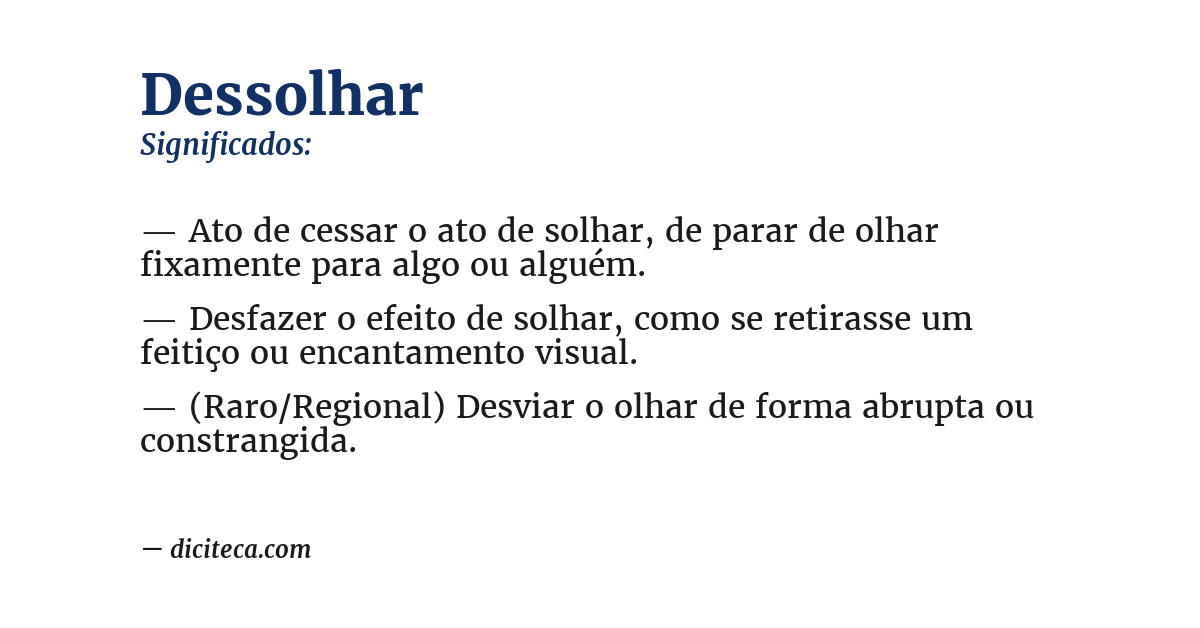 Significado de dessolhar