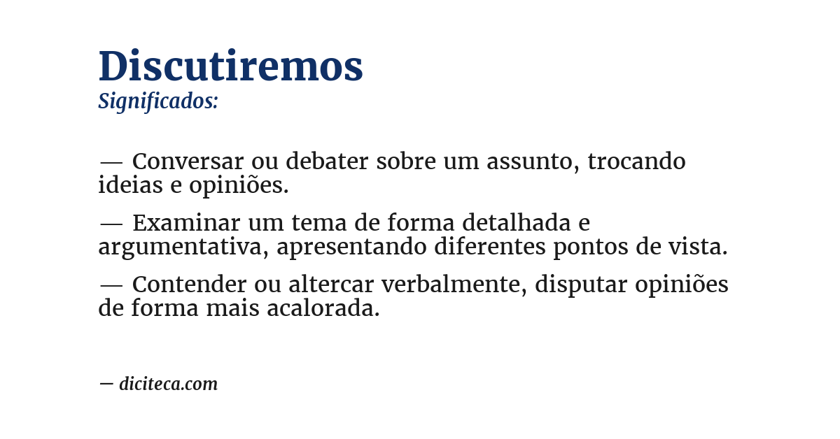 Significado de discutiremos