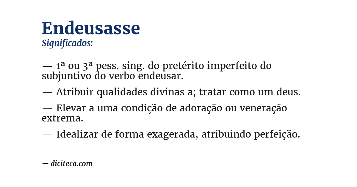 Significado de endeusasse