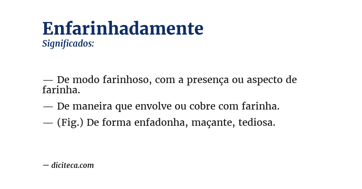 Significado de enfarinhadamente