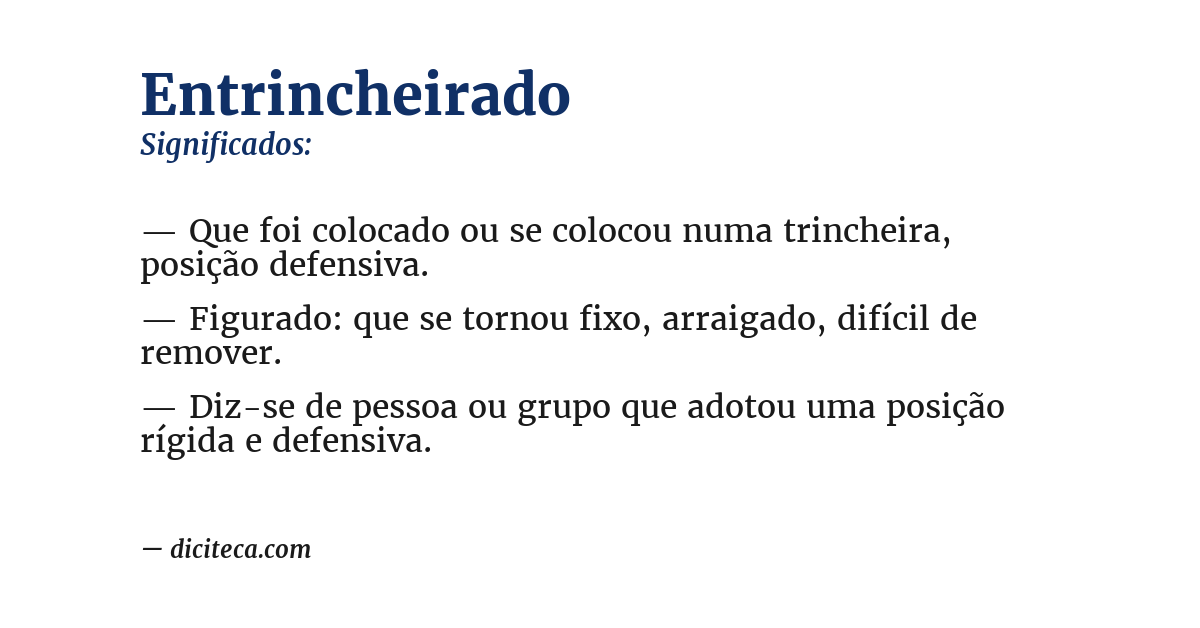 Significado de entrincheirado