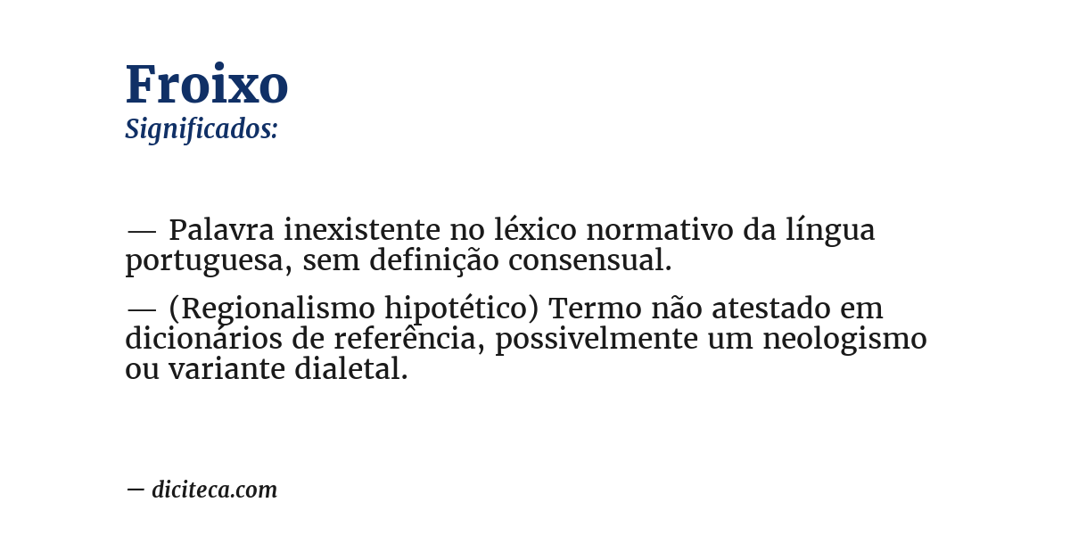Significado de froixo