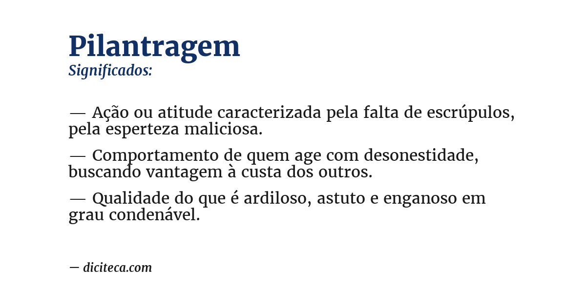 Significado de pilantragem