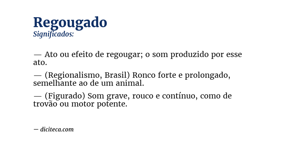 Significado de regougado