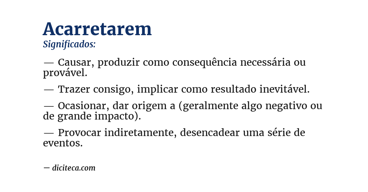 Significado de acarretarem