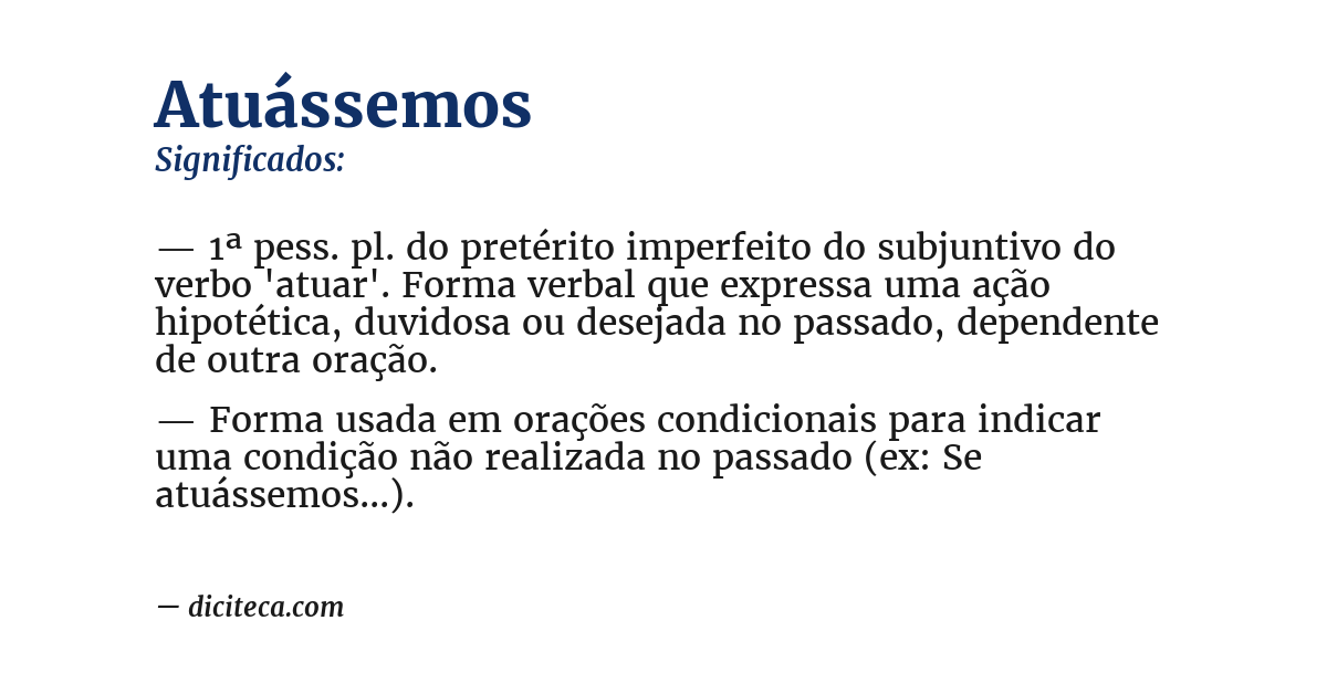 Significado de atuássemos