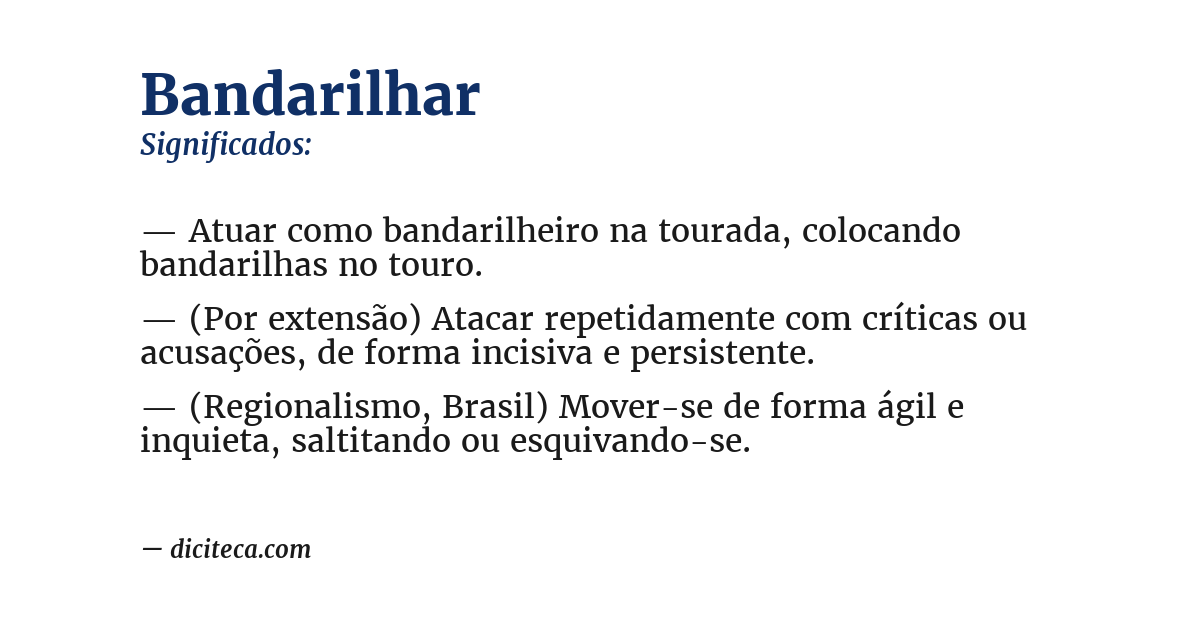 Significado de bandarilhar