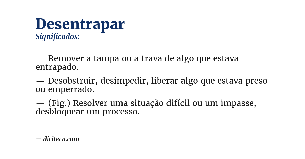 Significado de desentrapar
