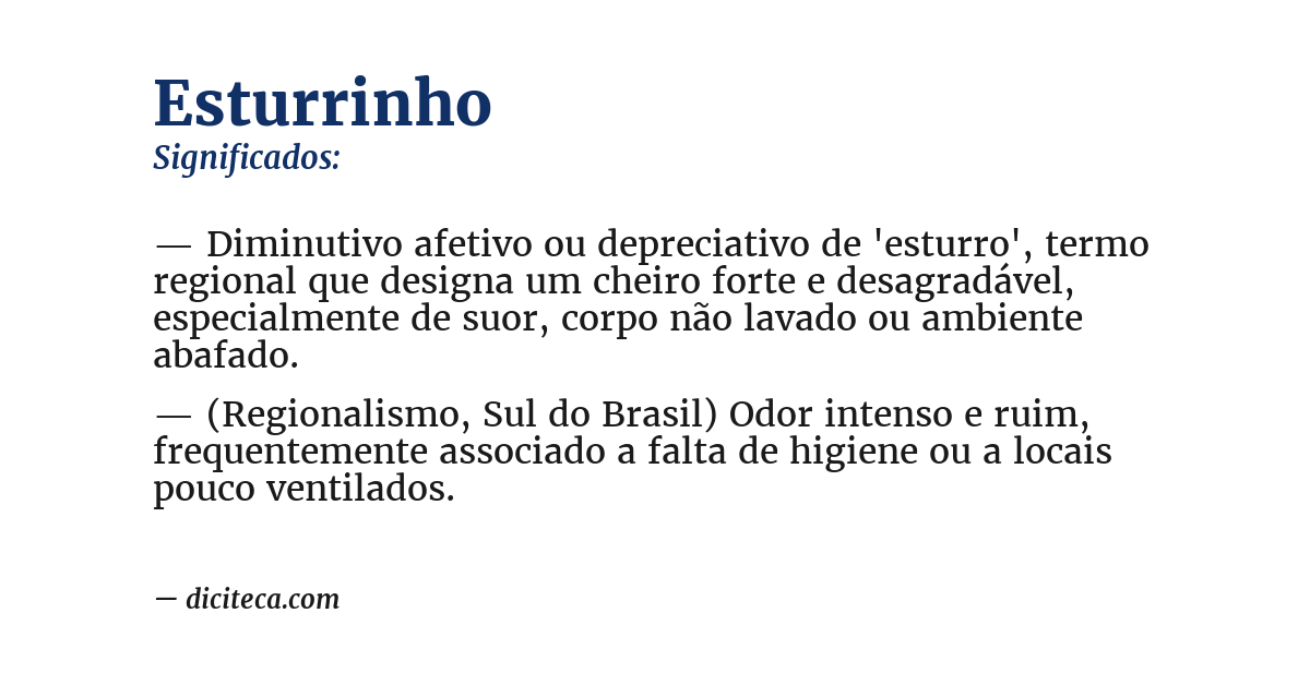 Significado de esturrinho