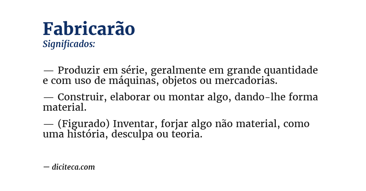Significado de fabricarão