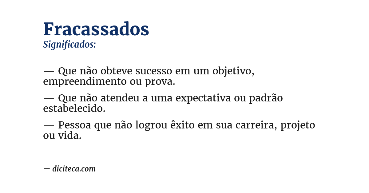 Significado de fracassados