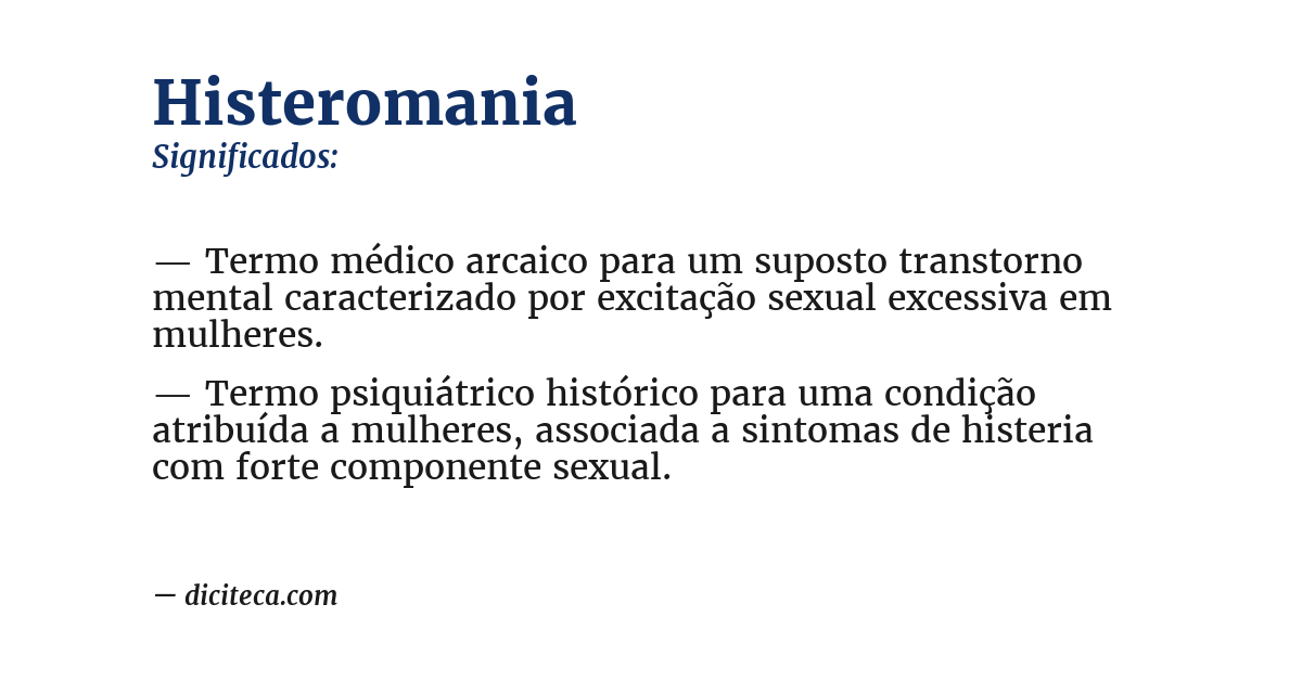 Significado de histeromania