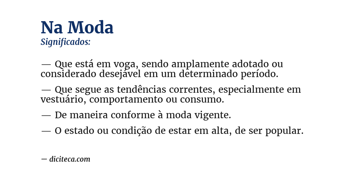 Significado de na moda