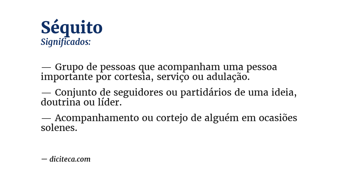 Significado de séquito