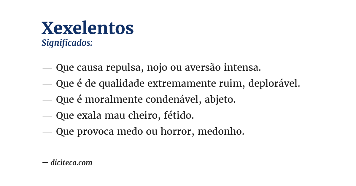 Significado de xexelentos